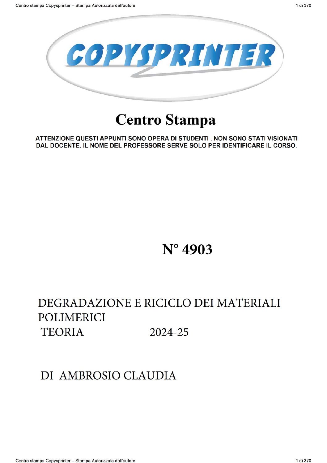 4903 - DEGRADAZIONE E RICICLO DEI MATERIALI POLIMERICI