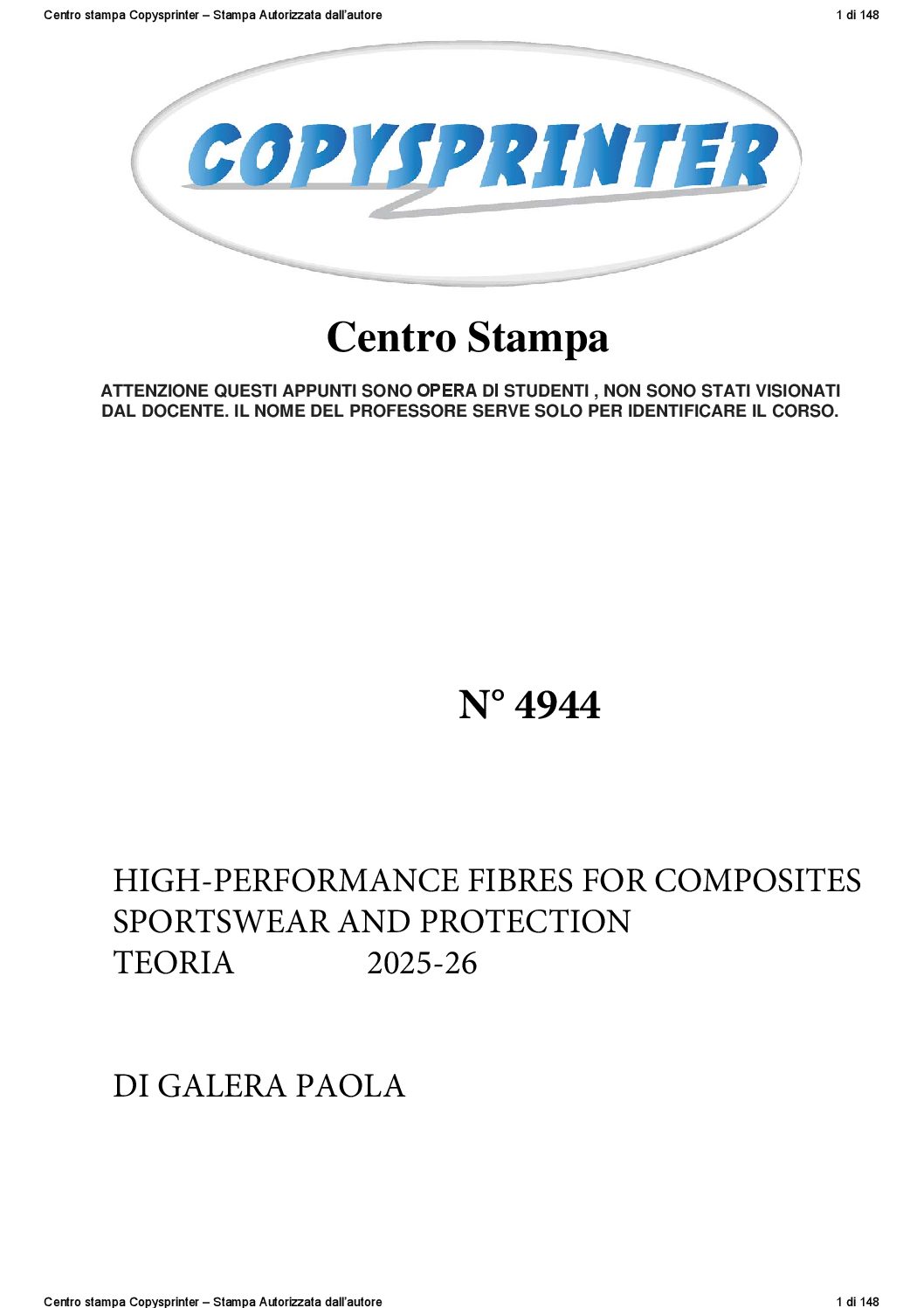 4944 -  HIGH-PERFORMANCE FIBRES FOR COMPOSITES SPORTSWEAR AND PROTECTION